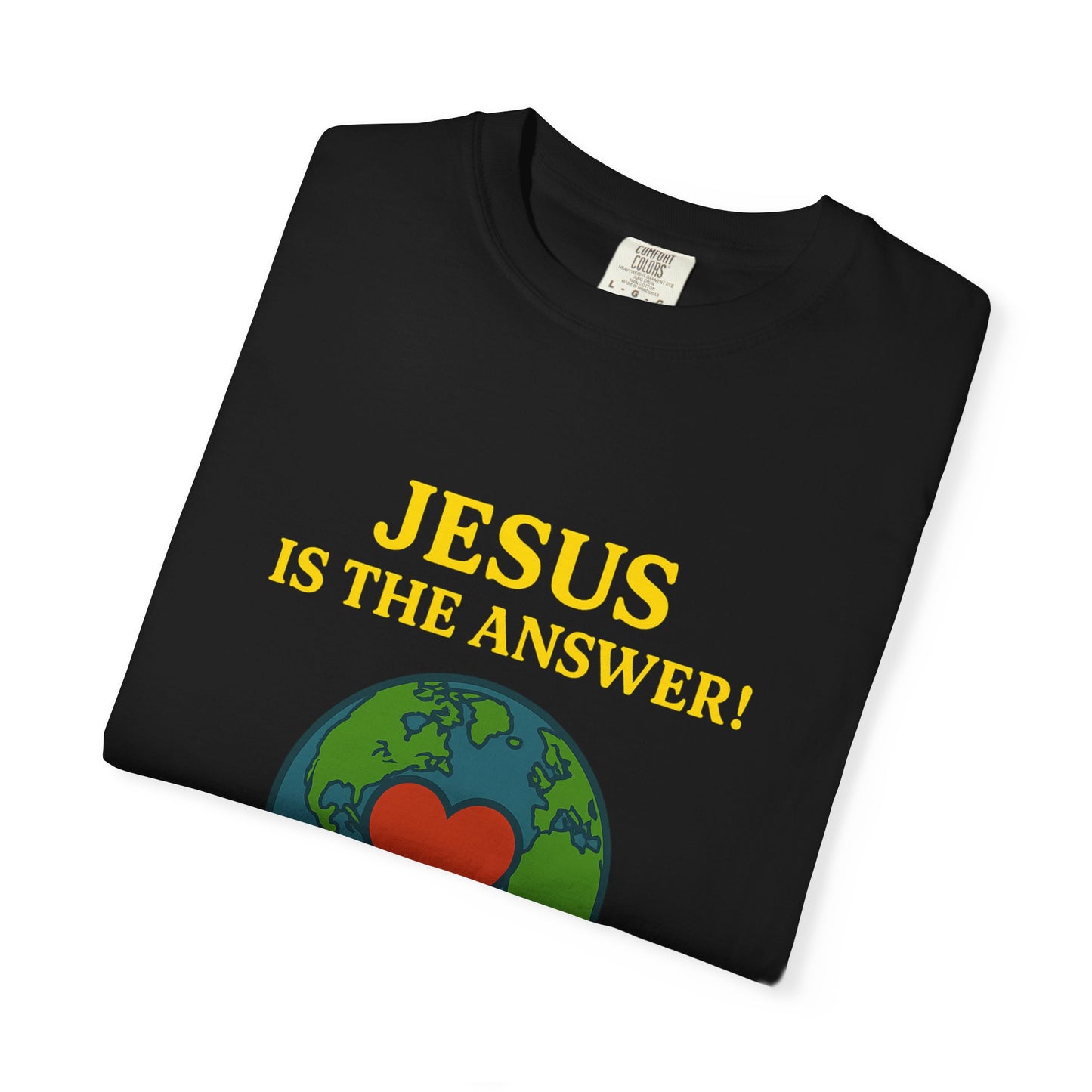 Christian Faith Tee 'Jesus is the Answer!' John 3:17