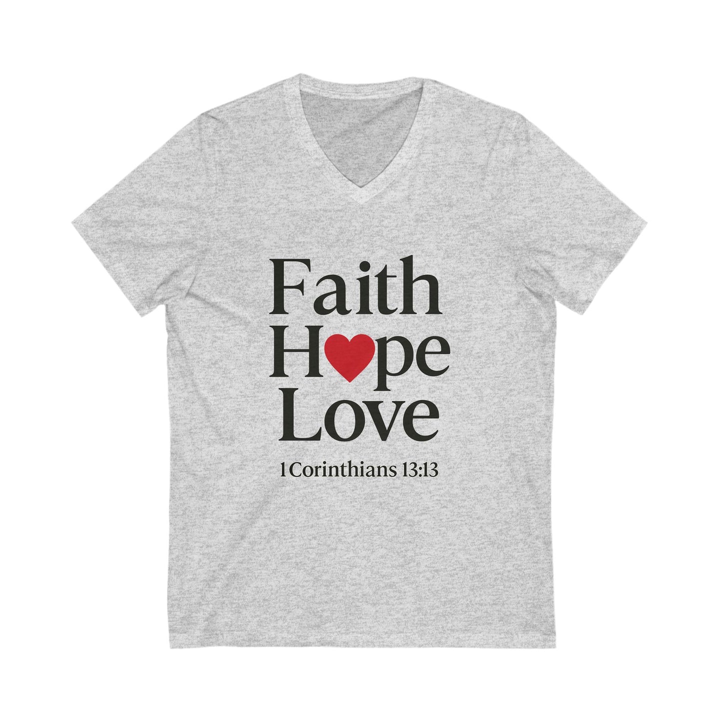 Faith, Hope & Love V-Neck Tee