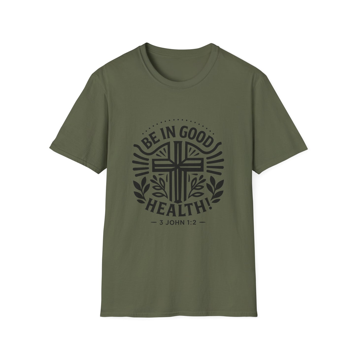 Christian Inspiration Softstyle T-Shirt 'Be in Good Health' 3 John 1:2, Faith-Based Apparel