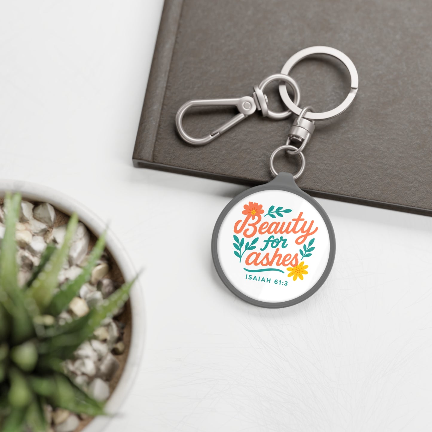 Keyring Tag - 'Beauty for Ashes' Isaiah 61:3