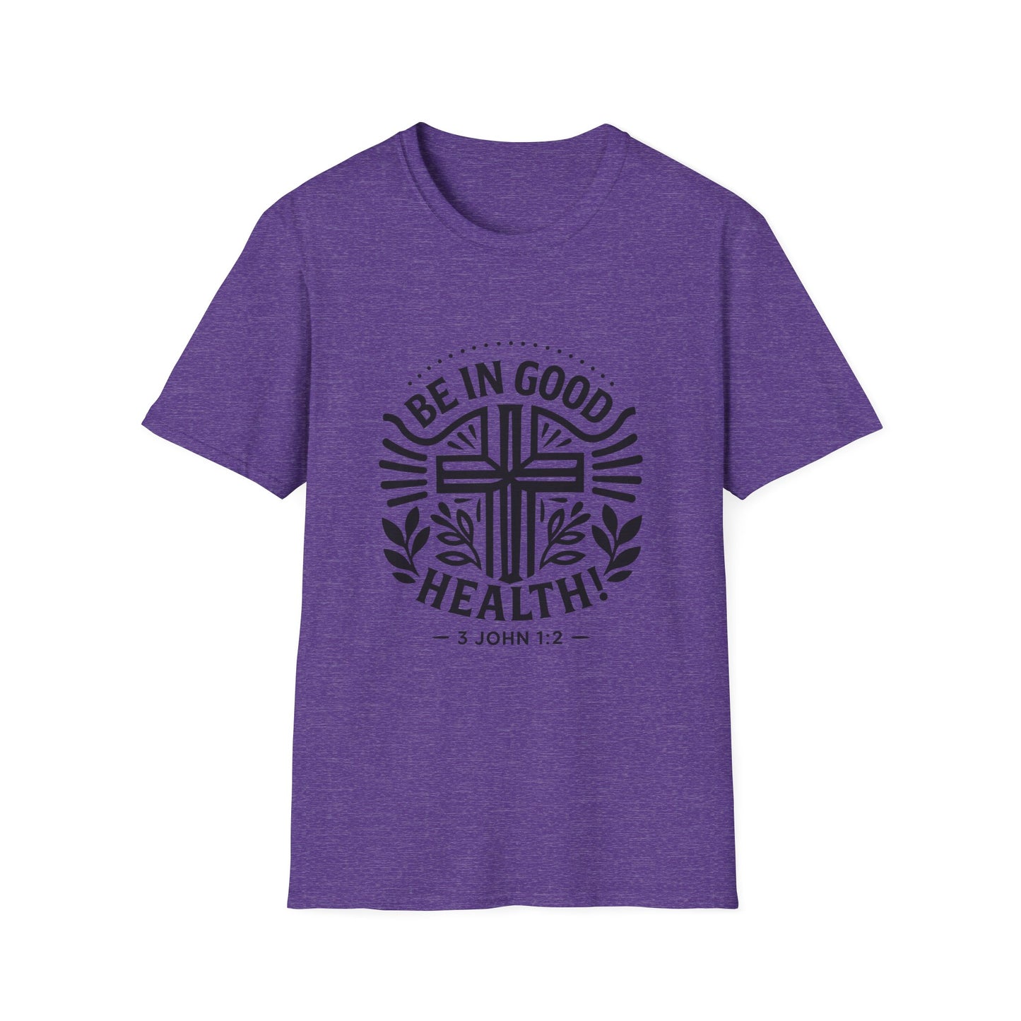 Christian Inspiration Softstyle T-Shirt 'Be in Good Health' 3 John 1:2, Faith-Based Apparel