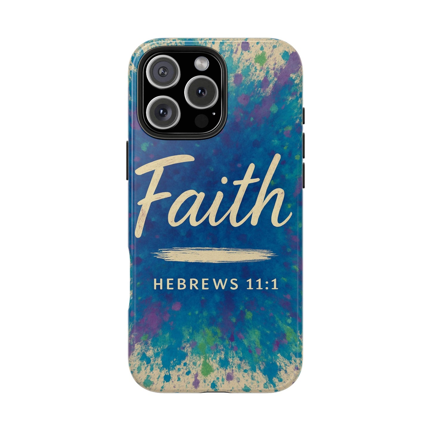 Faith Tough Phone Case - Hebrews 11:1 - Inspirational