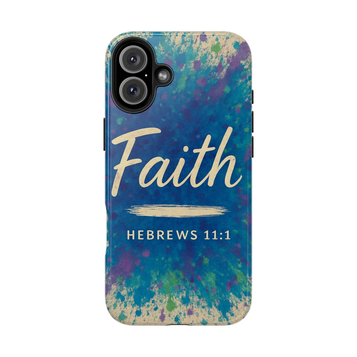 Faith Tough Phone Case - Hebrews 11:1 - Inspirational