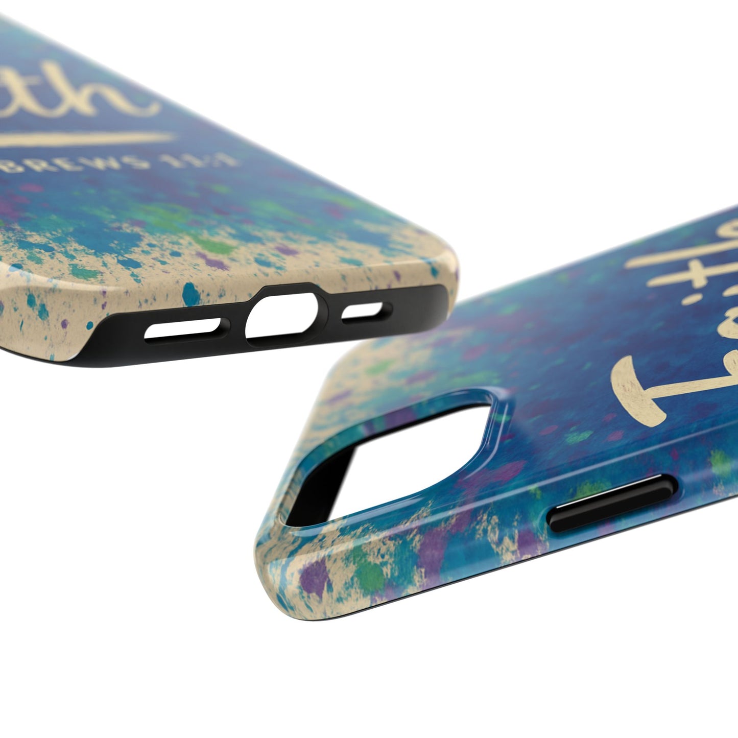 Faith Tough Phone Case - Hebrews 11:1 - Inspirational