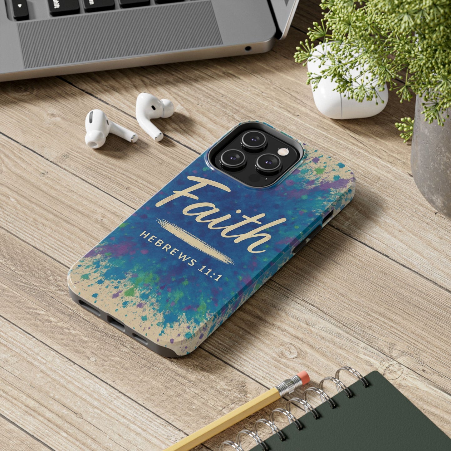 Faith Tough Phone Case - Hebrews 11:1 - Inspirational