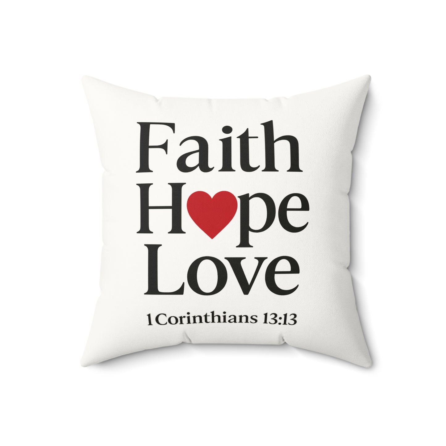 Faux Suede Square Pillow - Faith, Hope, Love Inspirational Home Decor Christian Gift