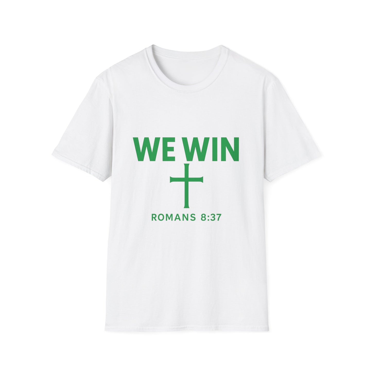 Faith-Inspired T-Shirt - 'We Win' Romans 8:37 Christian Tee