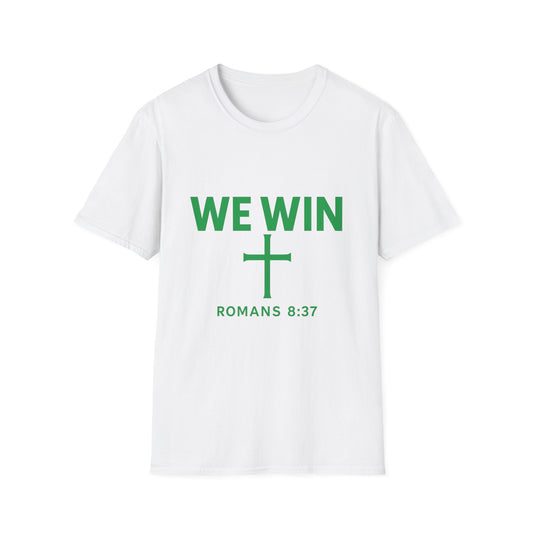 Faith-Inspired T-Shirt - 'We Win' Romans 8:37 Christian Tee