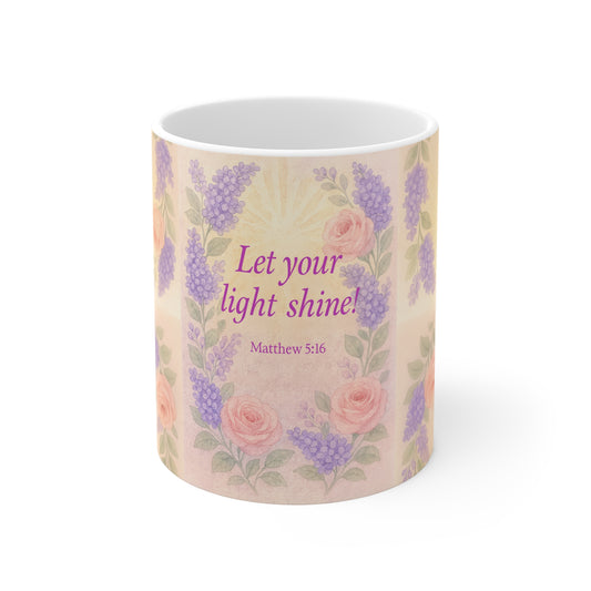 Mug - Floral Inspirational Pink and Purple Flowers, Let Your Light Shine, Matthew 5:16 Gift