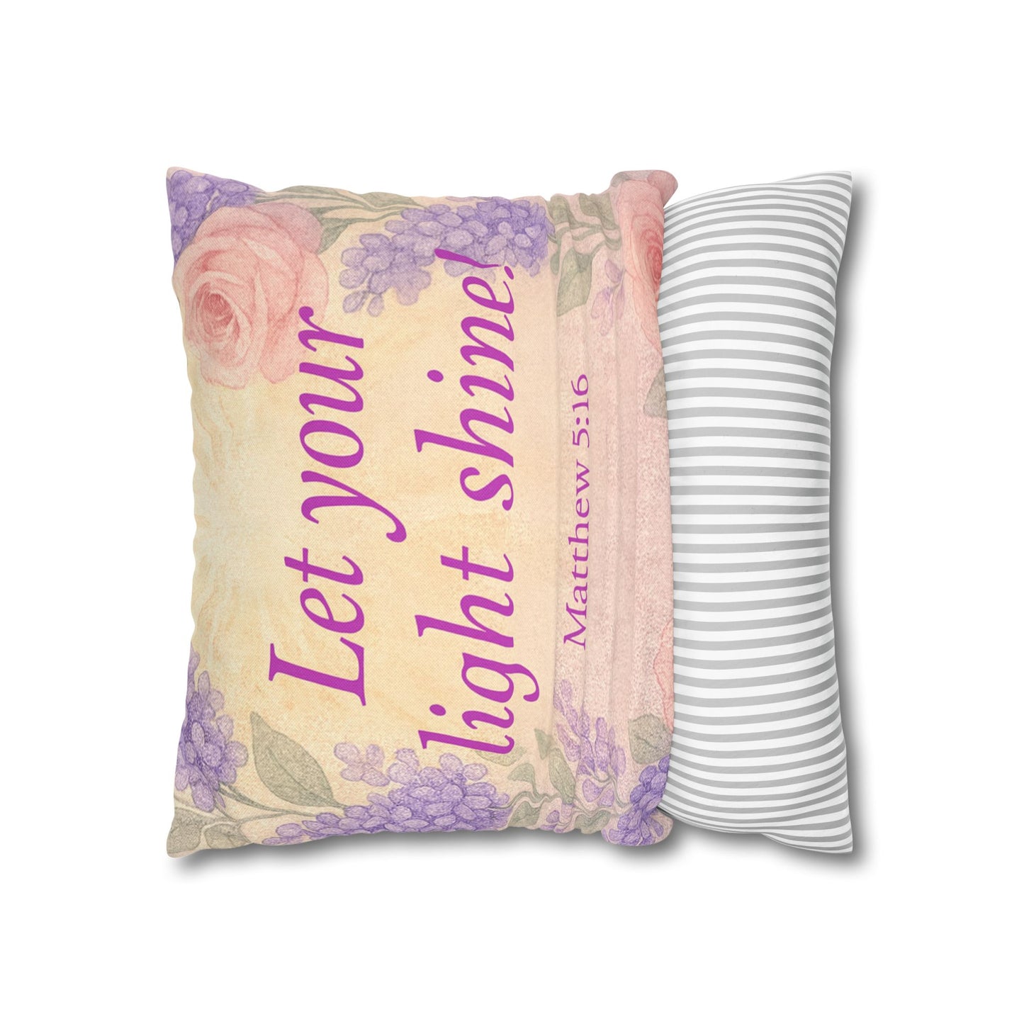 ‘Let Your Light Shine!’ Inspirational Pillowcase