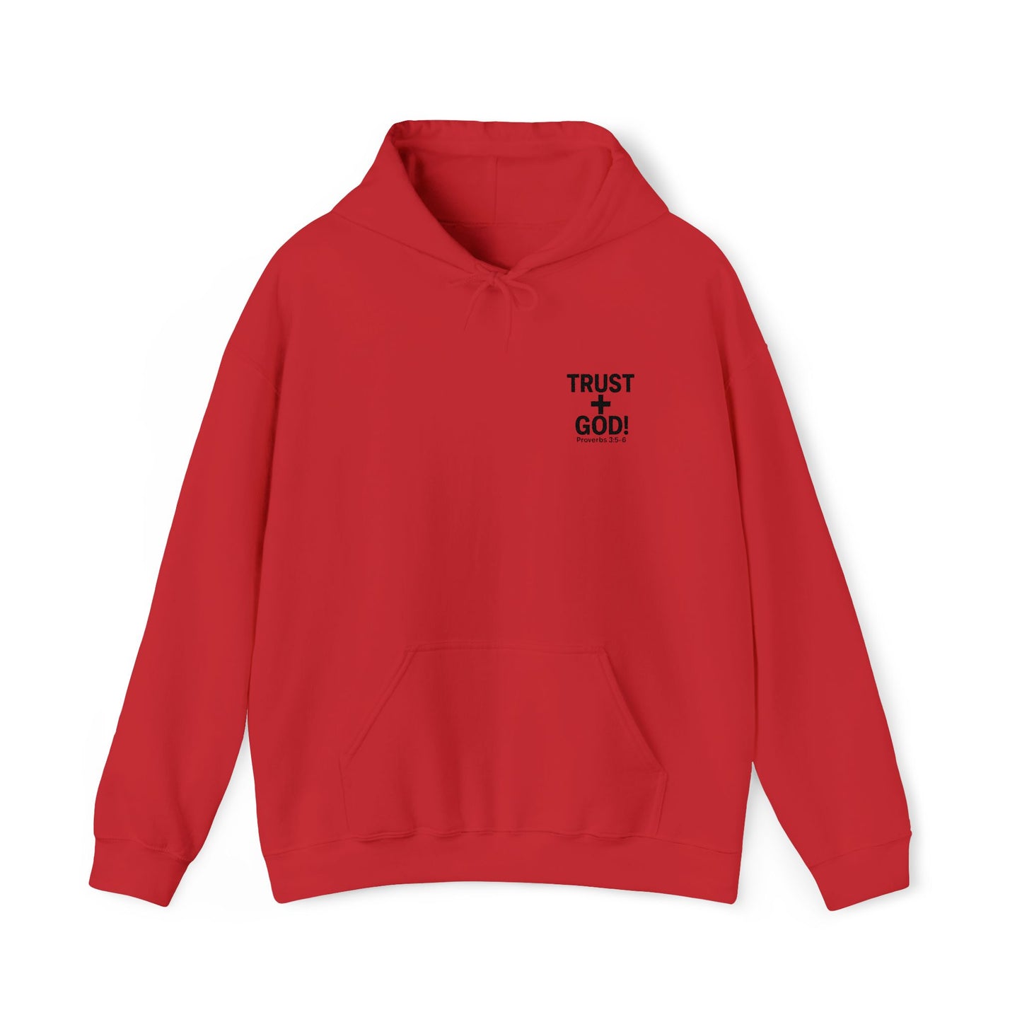 Embroidered Faith Hoodie Inspirational Trust + God Hoodie, Heavy Blend Hooded Sweatshirt, Proverbs 3:5-6