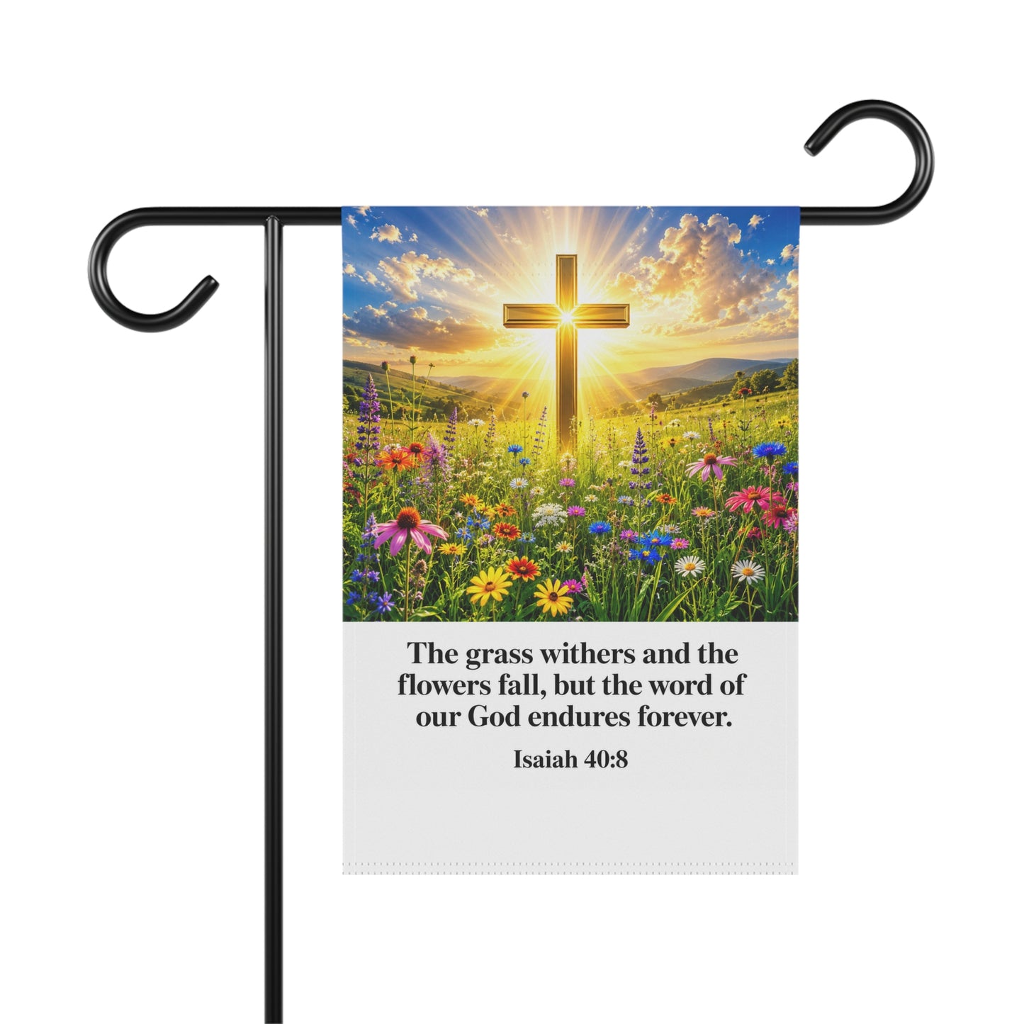 Christian Garden Flag — Isaiah 40:8 Cross Floral House Banner