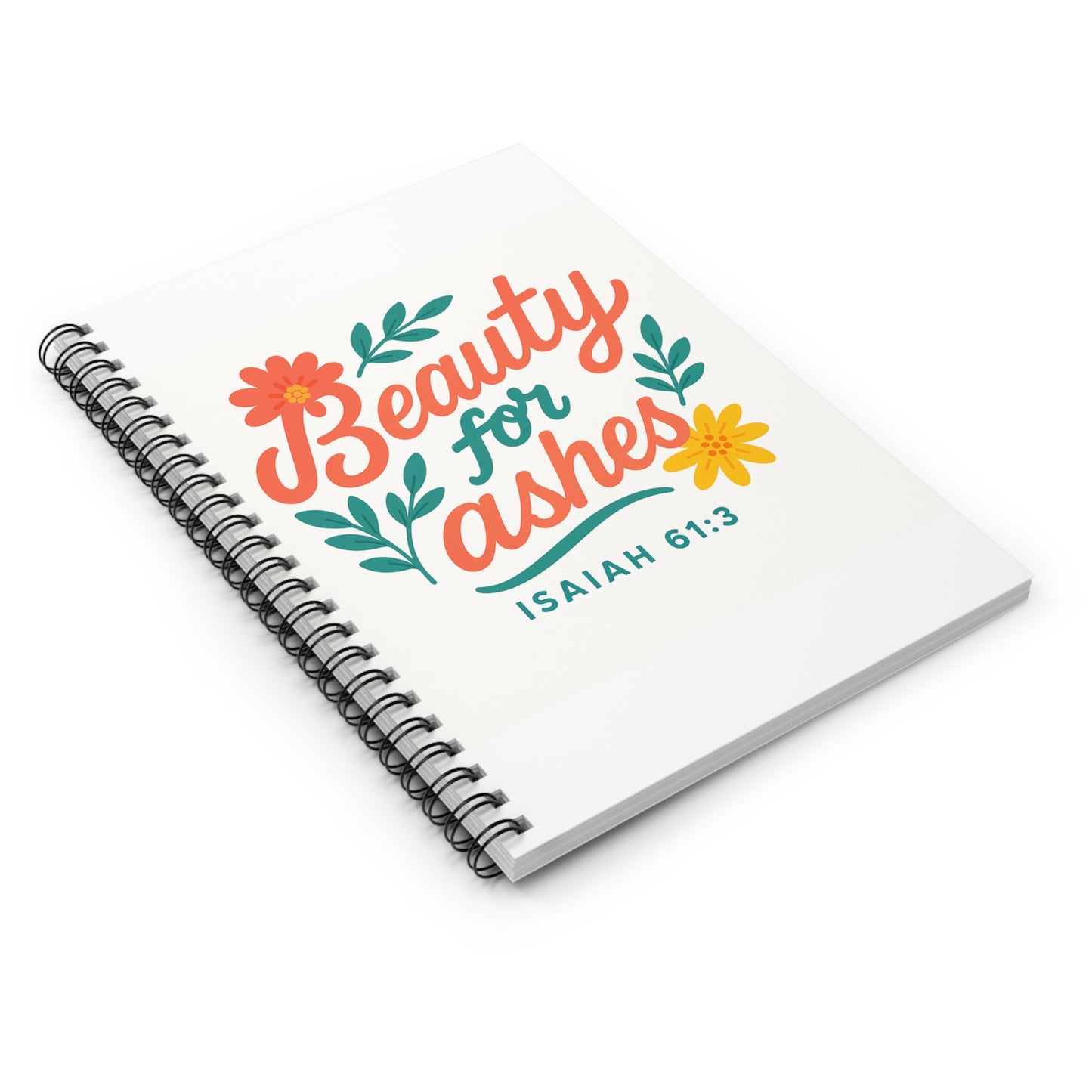Inspirational Notebook - Beauty for Ashes, Affirmation Journal