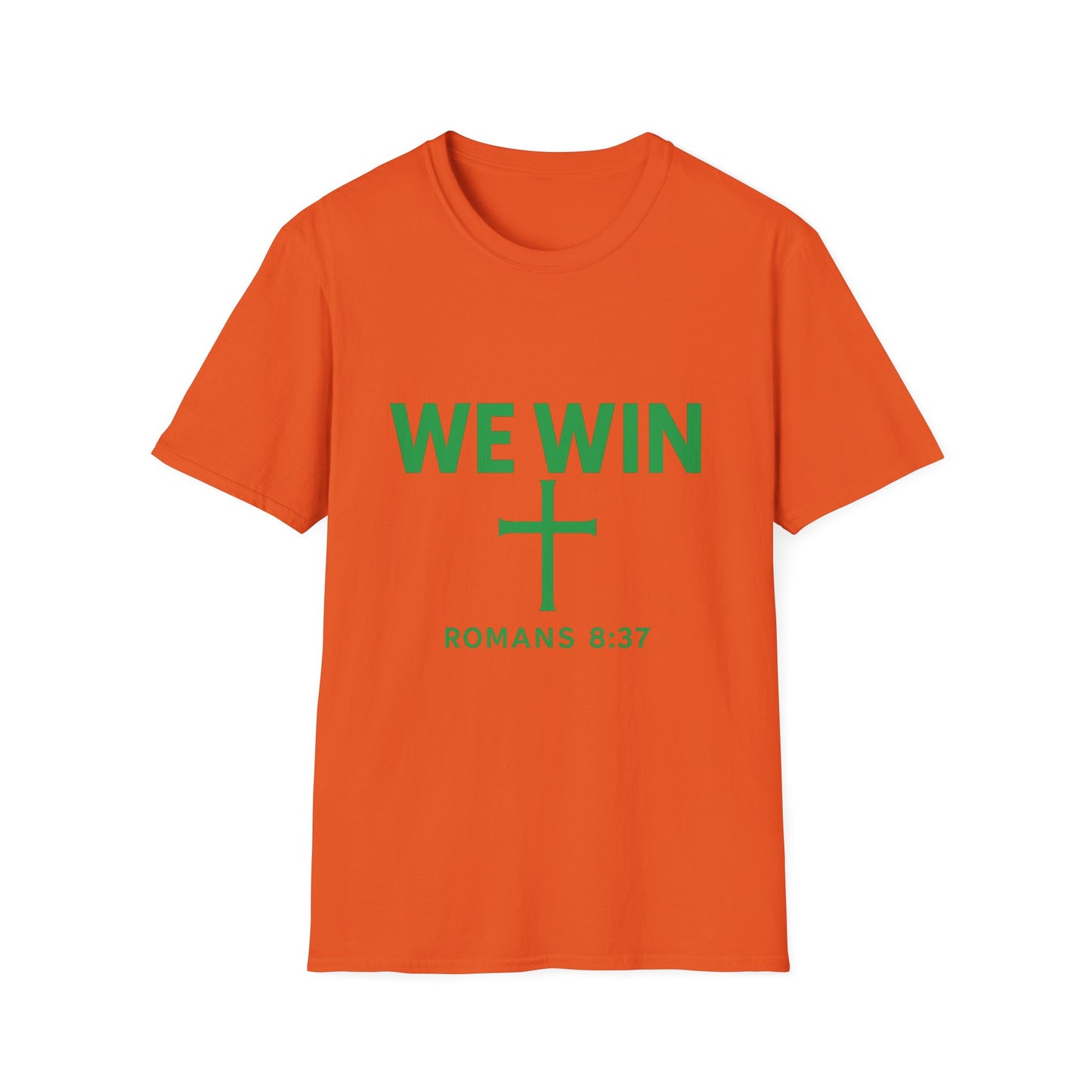 Faith-Inspired T-Shirt - 'We Win' Romans 8:37 Christian Tee