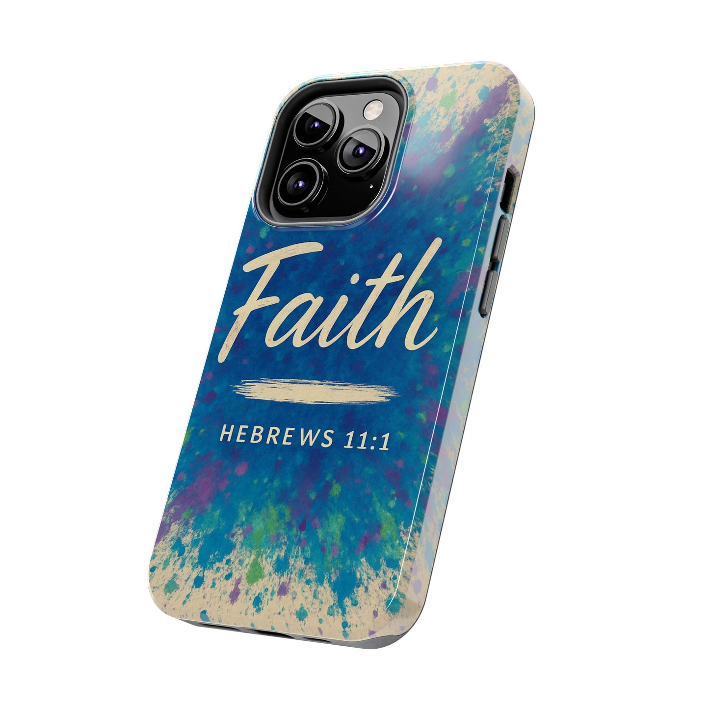 Faith Tough Phone Case - Hebrews 11:1 - Inspirational