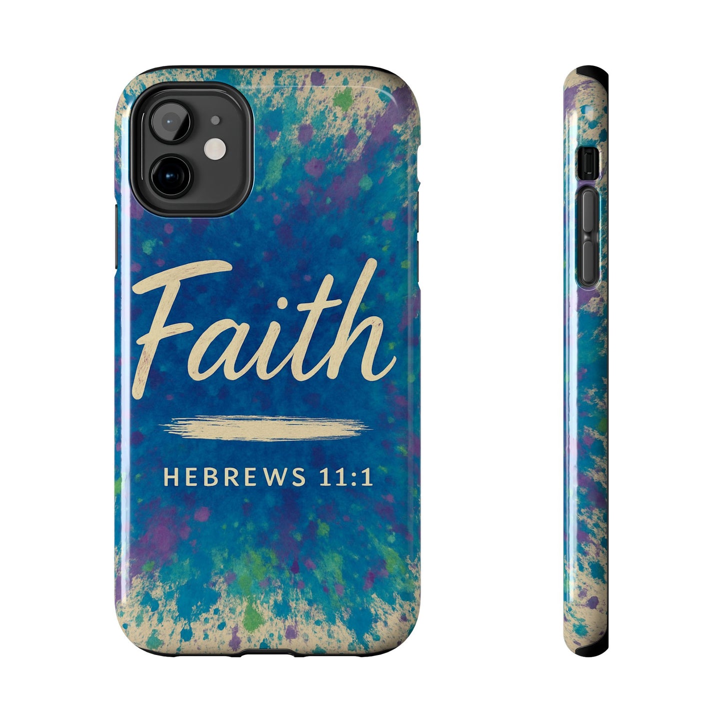 Faith Tough Phone Case - Hebrews 11:1 - Inspirational