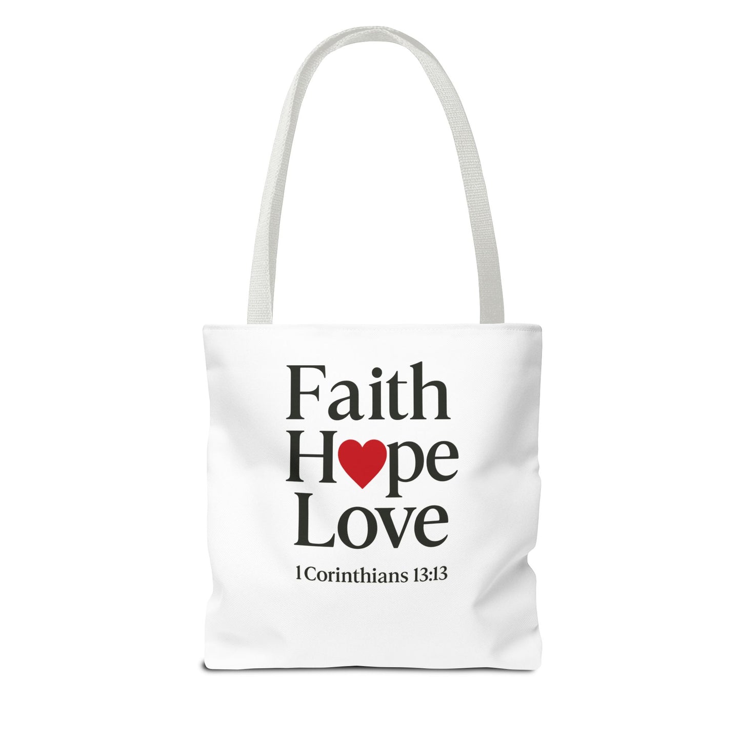 Faith Hope Love Tote Bag
