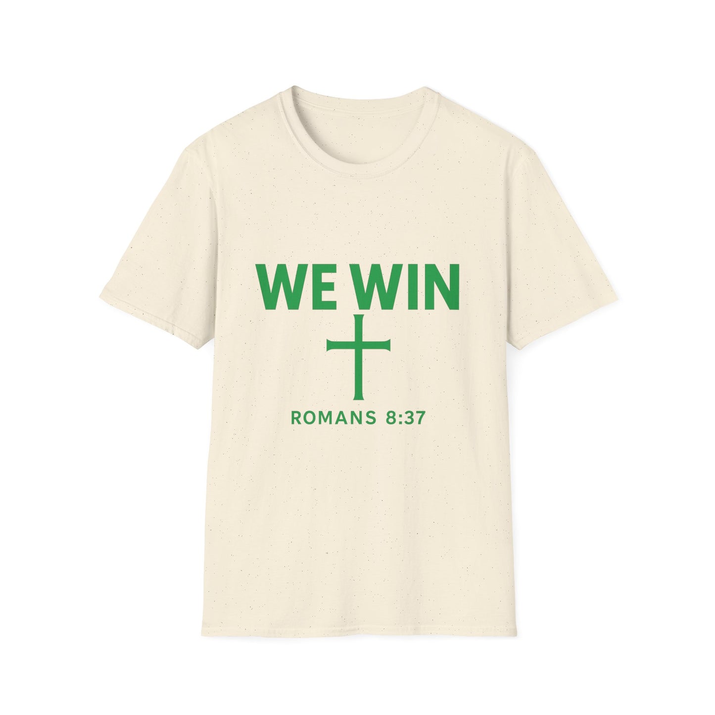 Faith-Inspired T-Shirt - 'We Win' Romans 8:37 Christian Tee