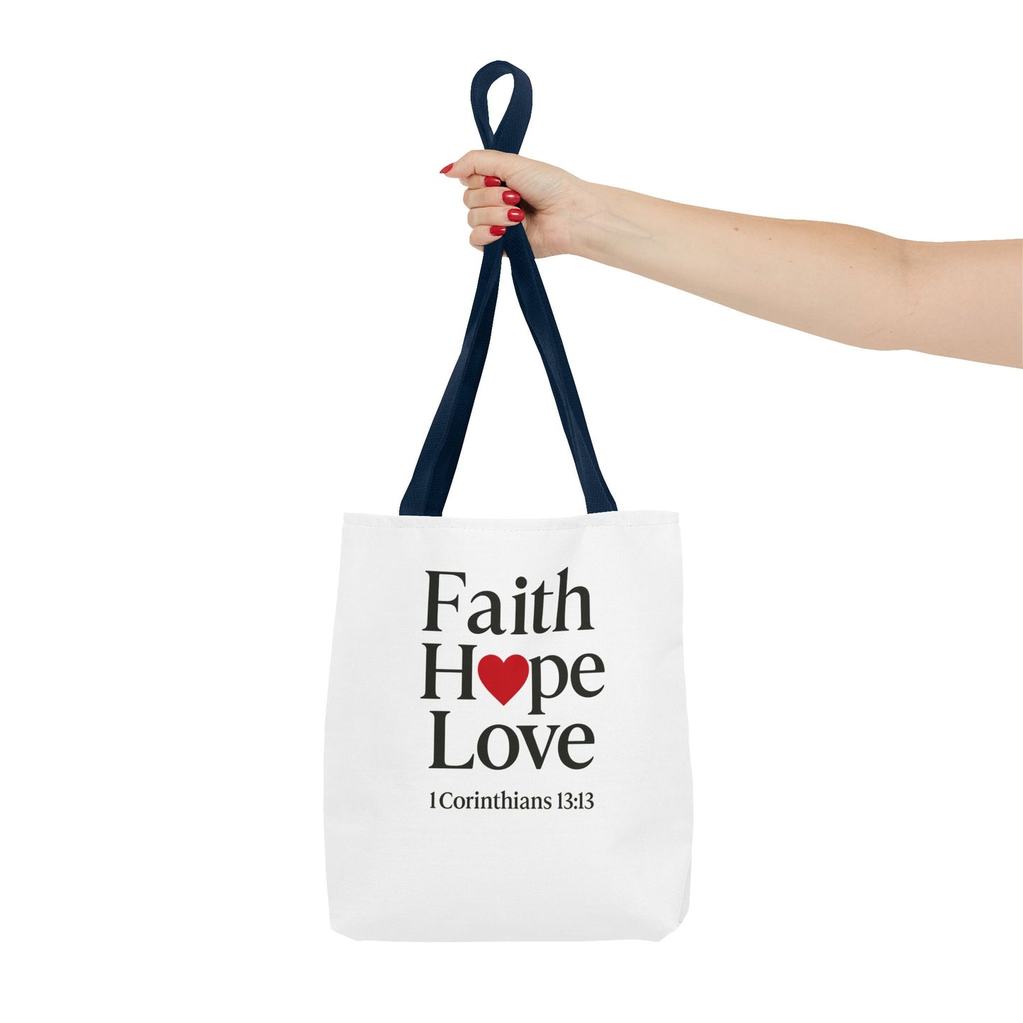 Faith Hope Love Tote Bag