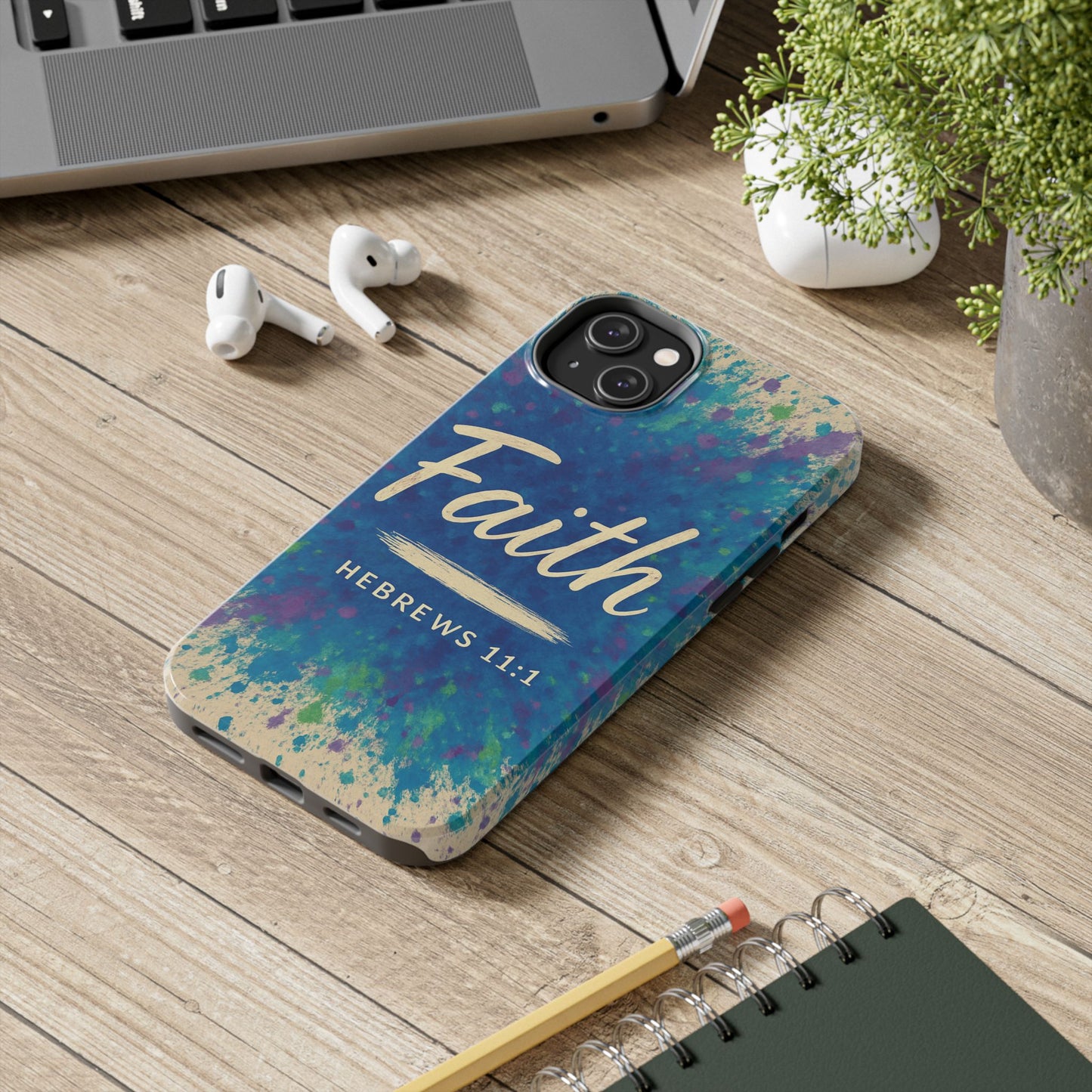 Faith Tough Phone Case - Hebrews 11:1 - Inspirational