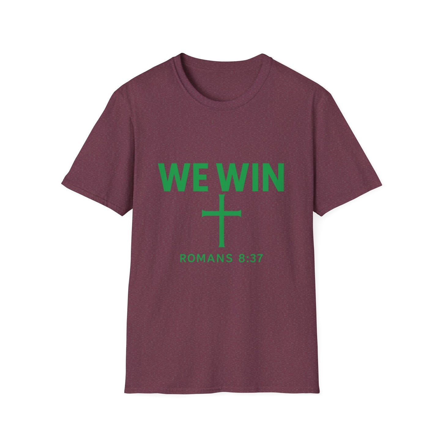 Faith-Inspired T-Shirt - 'We Win' Romans 8:37 Christian Tee