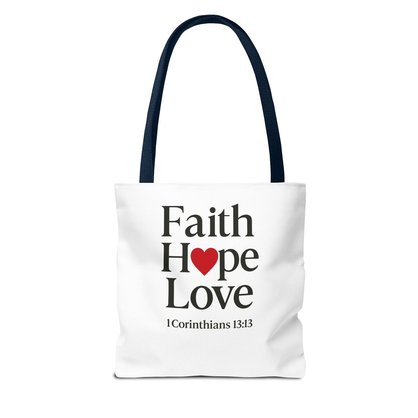 Faith Hope Love Tote Bag
