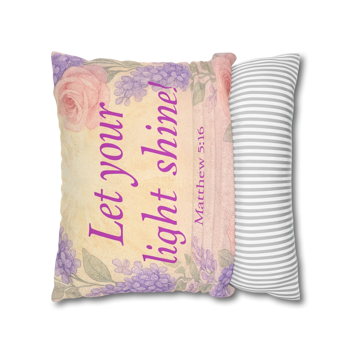 ‘Let Your Light Shine!’ Inspirational Pillowcase