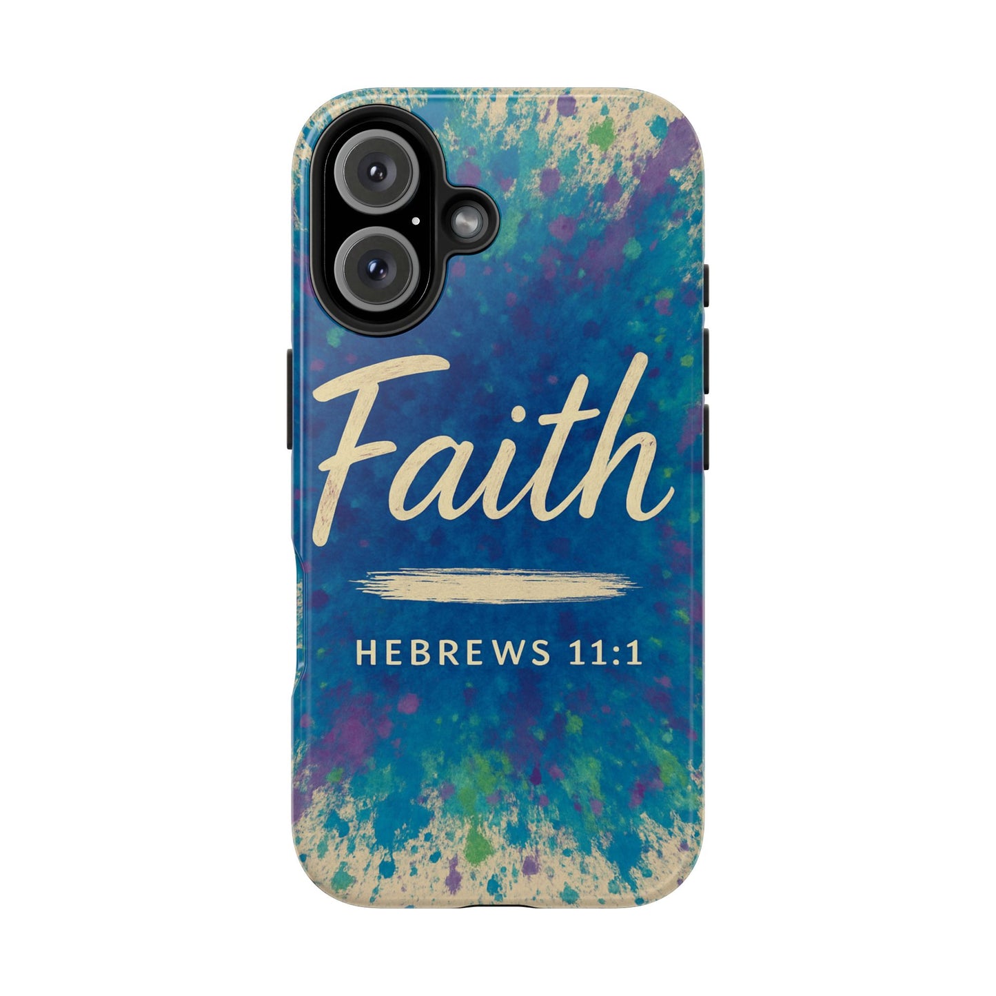 Faith Tough Phone Case - Hebrews 11:1 - Inspirational