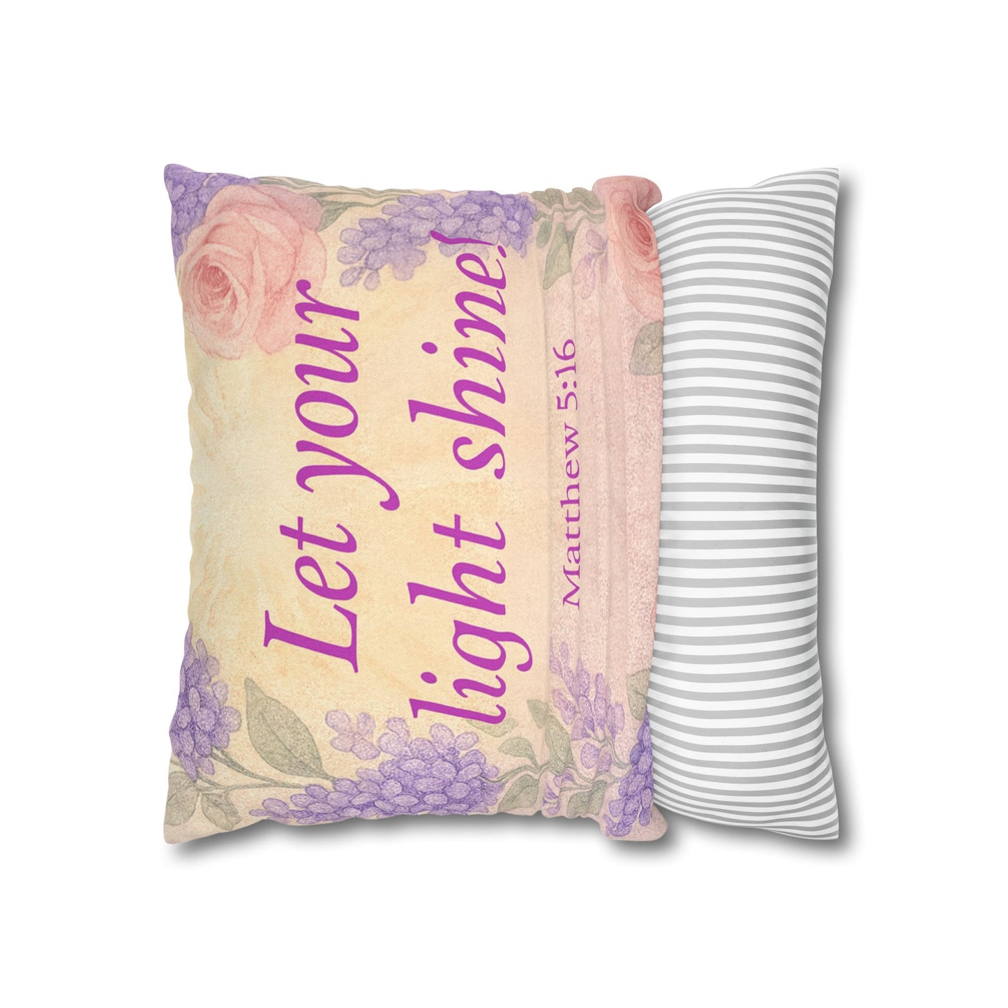 ‘Let Your Light Shine!’ Inspirational Pillowcase