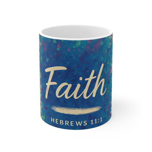 Faith-Inspired Colorful Coffee Mug, "Now Faith", Hebrews 11:1