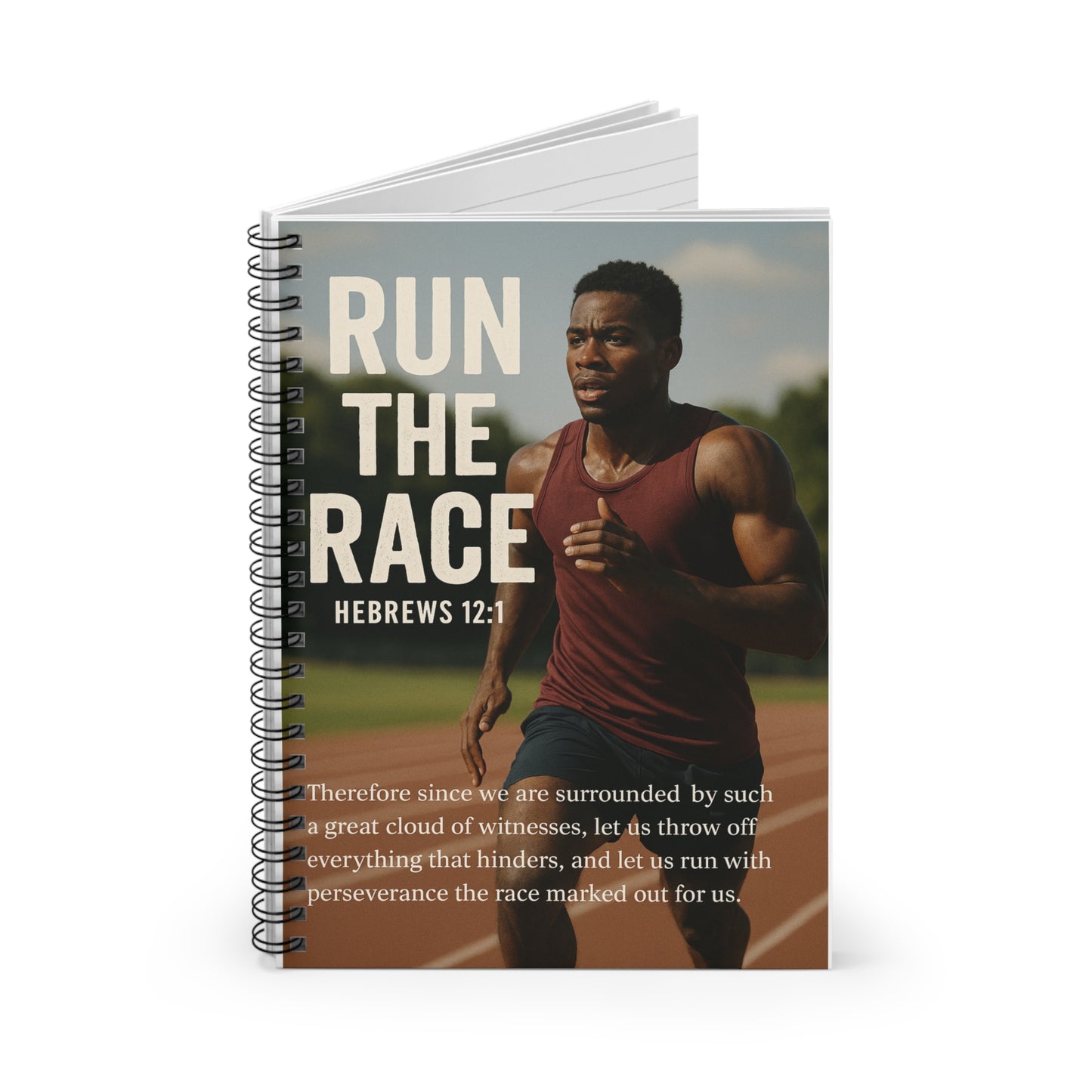 Inspirational Spiral Notebook - 'Run the Race' Hebrews 12:1