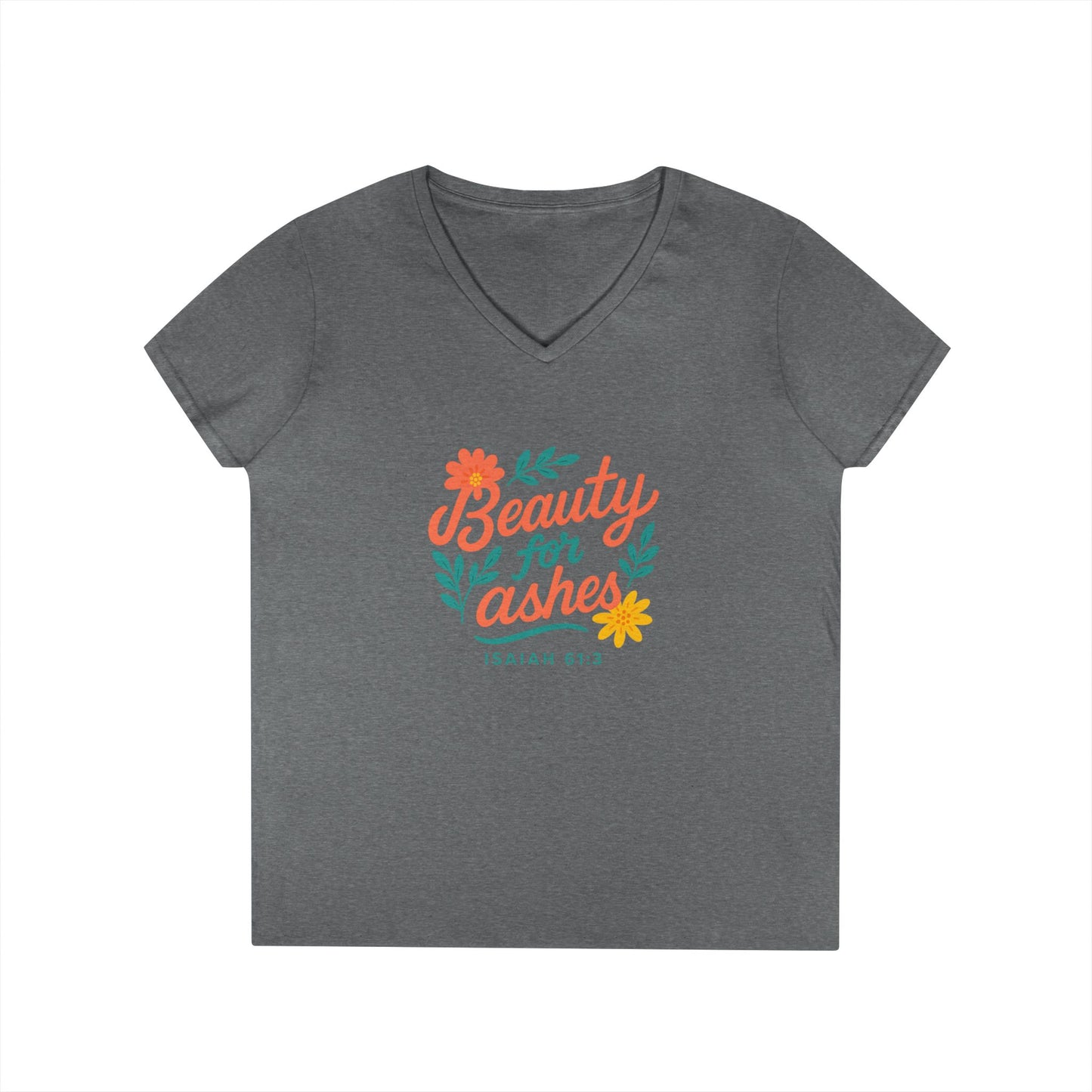 Inspirational V-Neck T-Shirt - God's Promise of Beauty and Joy