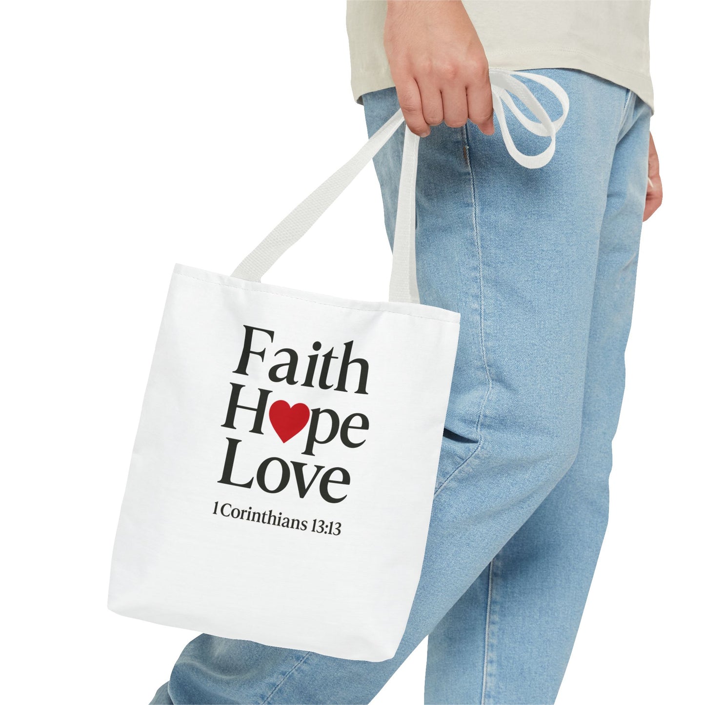 Faith Hope Love Tote Bag
