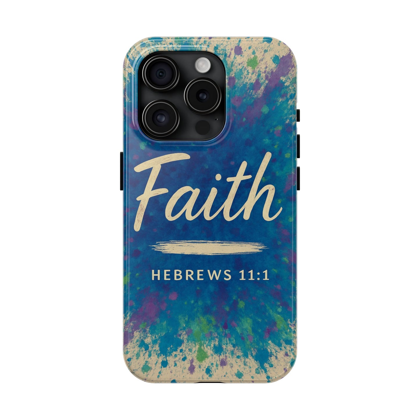 Faith Tough Phone Case - Hebrews 11:1 - Inspirational