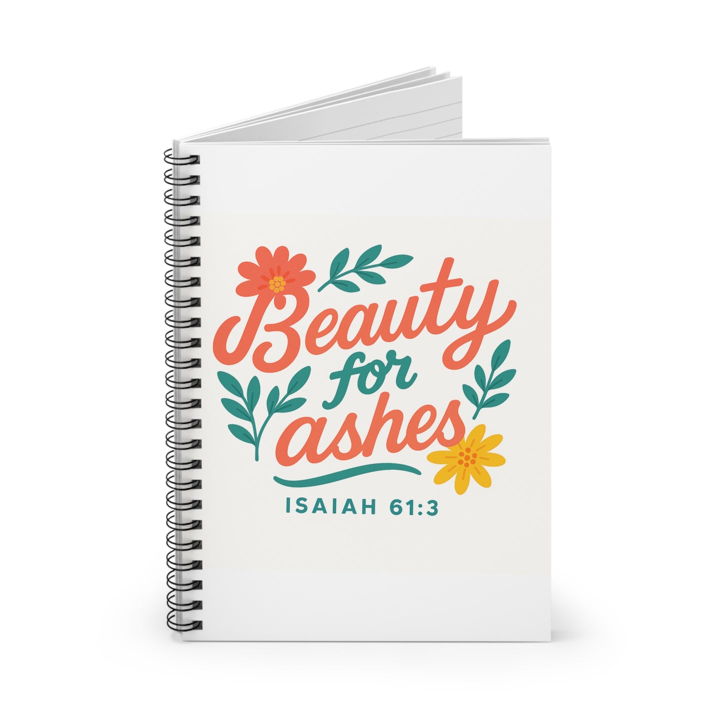 Inspirational Notebook - Beauty for Ashes, Affirmation Journal