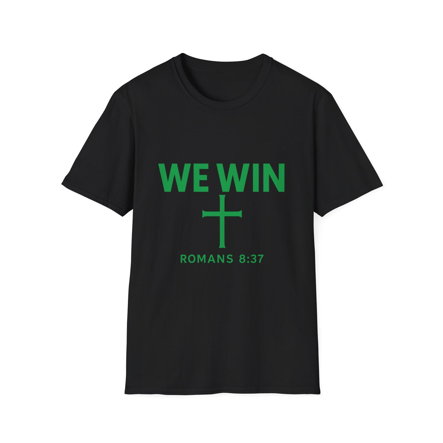 Faith-Inspired T-Shirt - 'We Win' Romans 8:37 Christian Tee