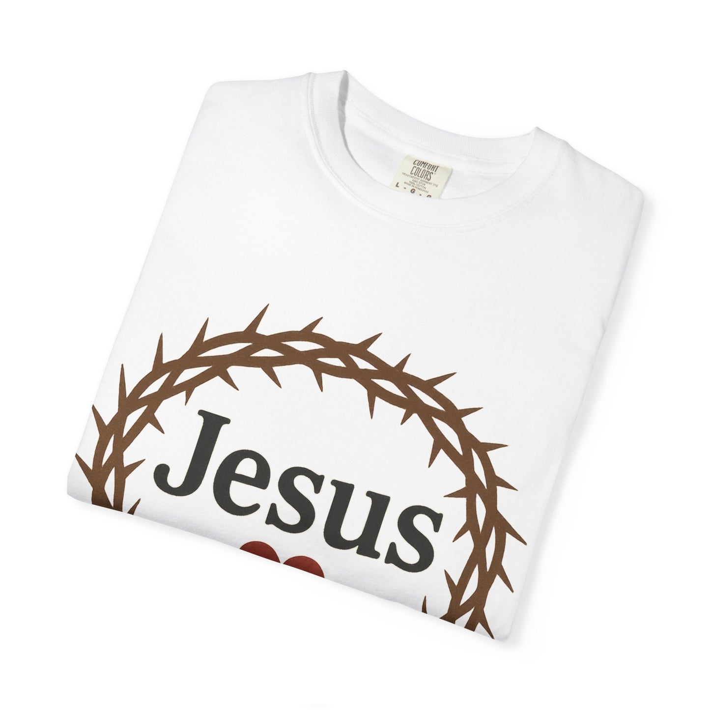 Garment-Dyed T-Shirt: Jesus Love Isaiah 53:5, Christian Apparel, Faith-Based Gift, Casual Wear, Spiritual Clothing, Inspirational Gift