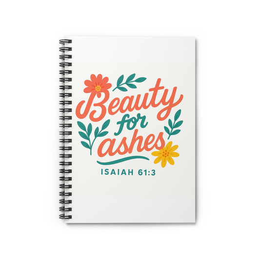 Inspirational Notebook - Beauty for Ashes, Affirmation Journal