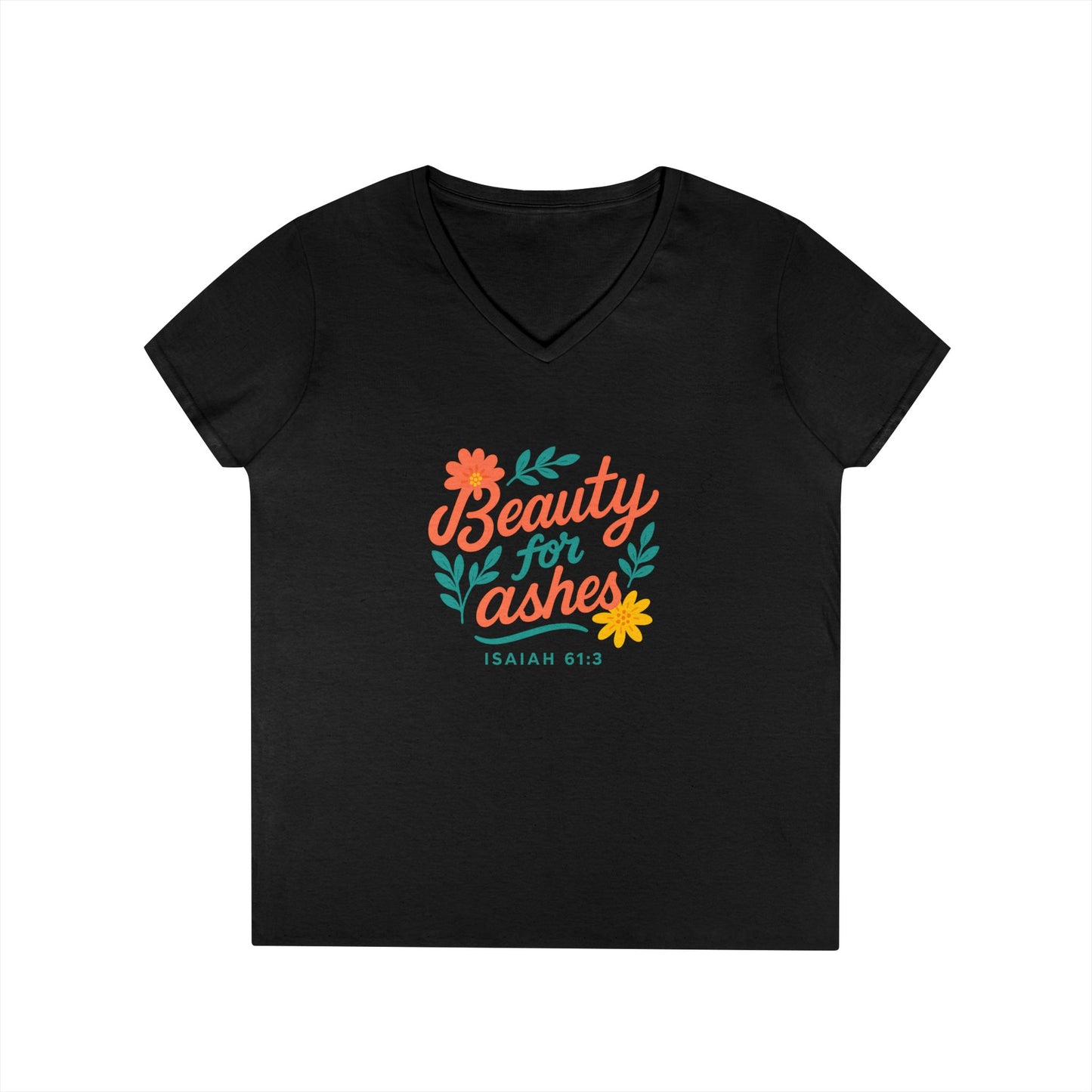 Inspirational V-Neck T-Shirt - God's Promise of Beauty and Joy