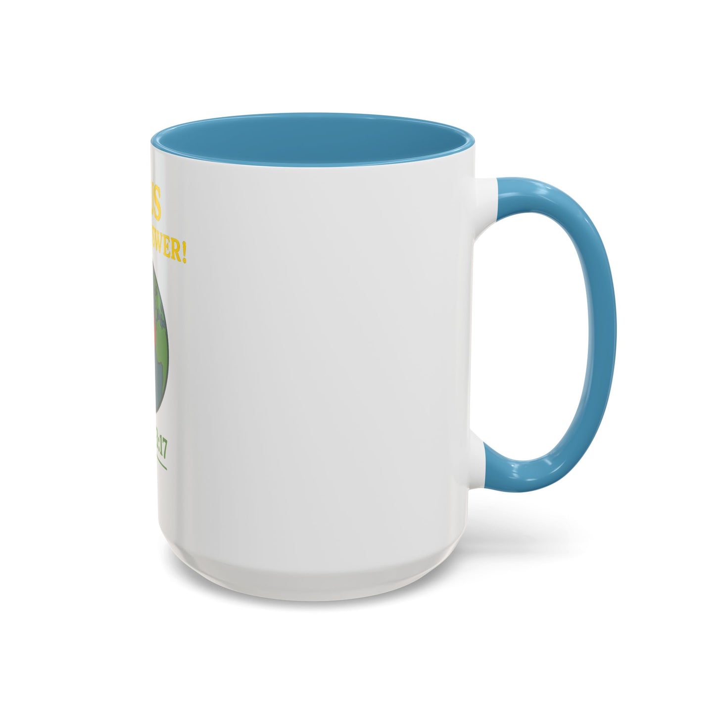Coffee Mug, Jesus is the Answer!, John 3:17, Faith-Based Christian Gift