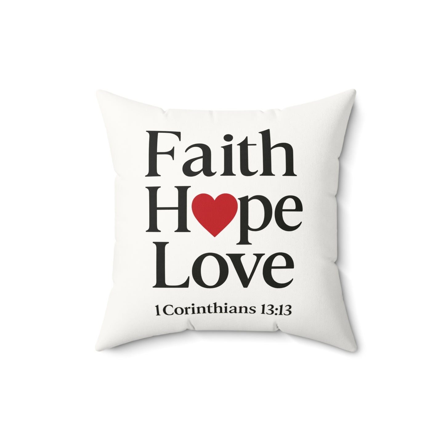 Faux Suede Square Pillow - Faith, Hope, Love Inspirational Home Decor Christian Gift