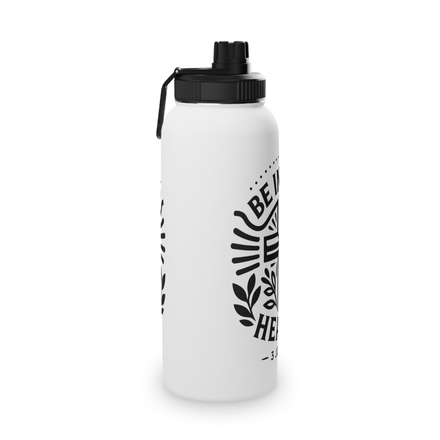 Faith Inspired 'Be In Good Health!' Stainless Steel Water Bottle, Christian Motivational Flask