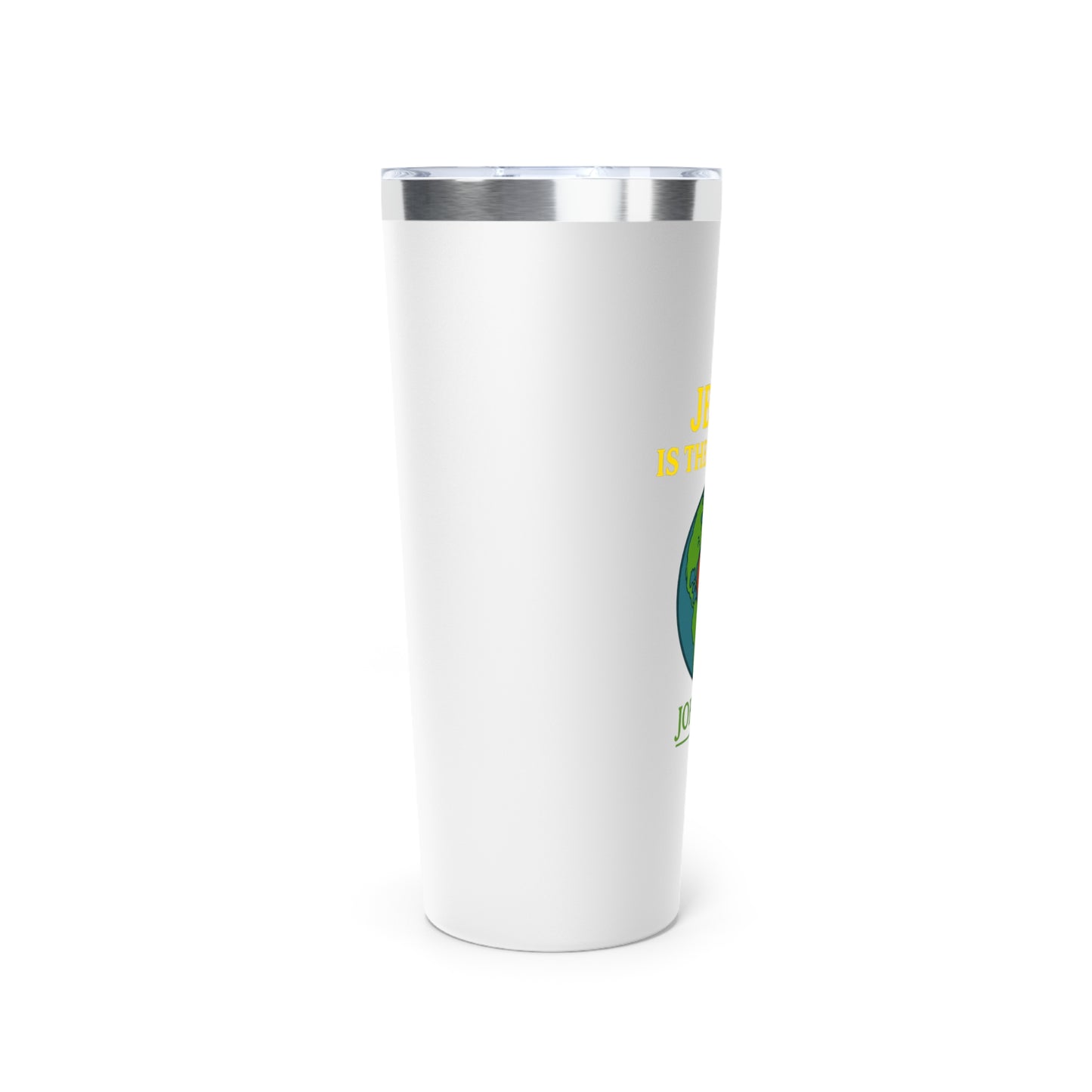 Copper Tumbler 22oz, Jesus is the Answer! Tumbler, John 3:17