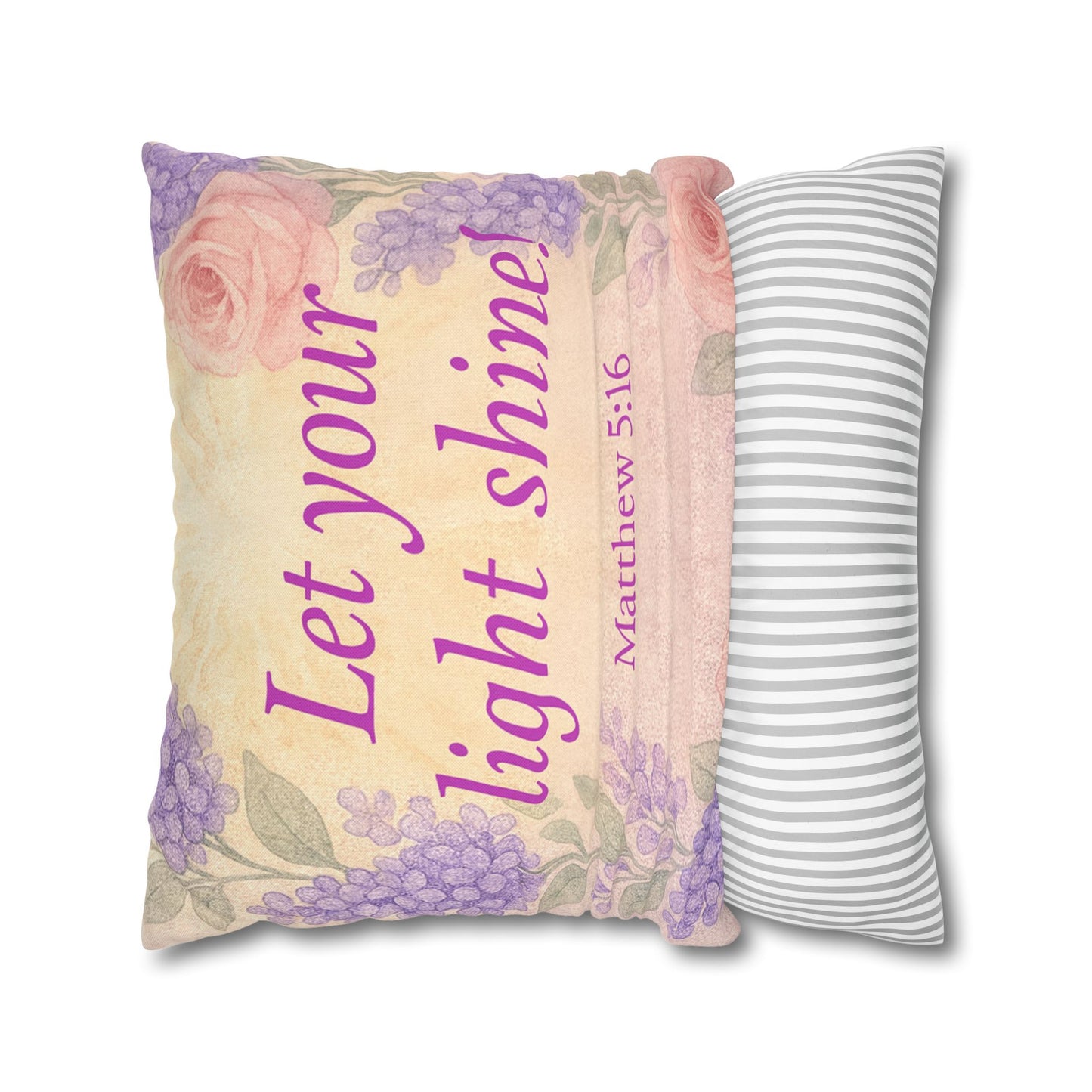 ‘Let Your Light Shine!’ Inspirational Pillowcase