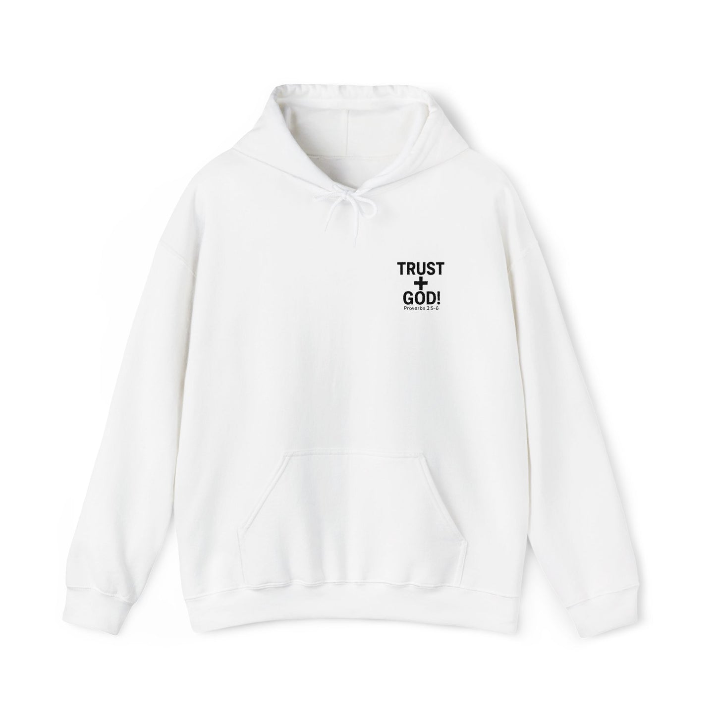Embroidered Faith Hoodie Inspirational Trust + God Hoodie, Heavy Blend Hooded Sweatshirt, Proverbs 3:5-6