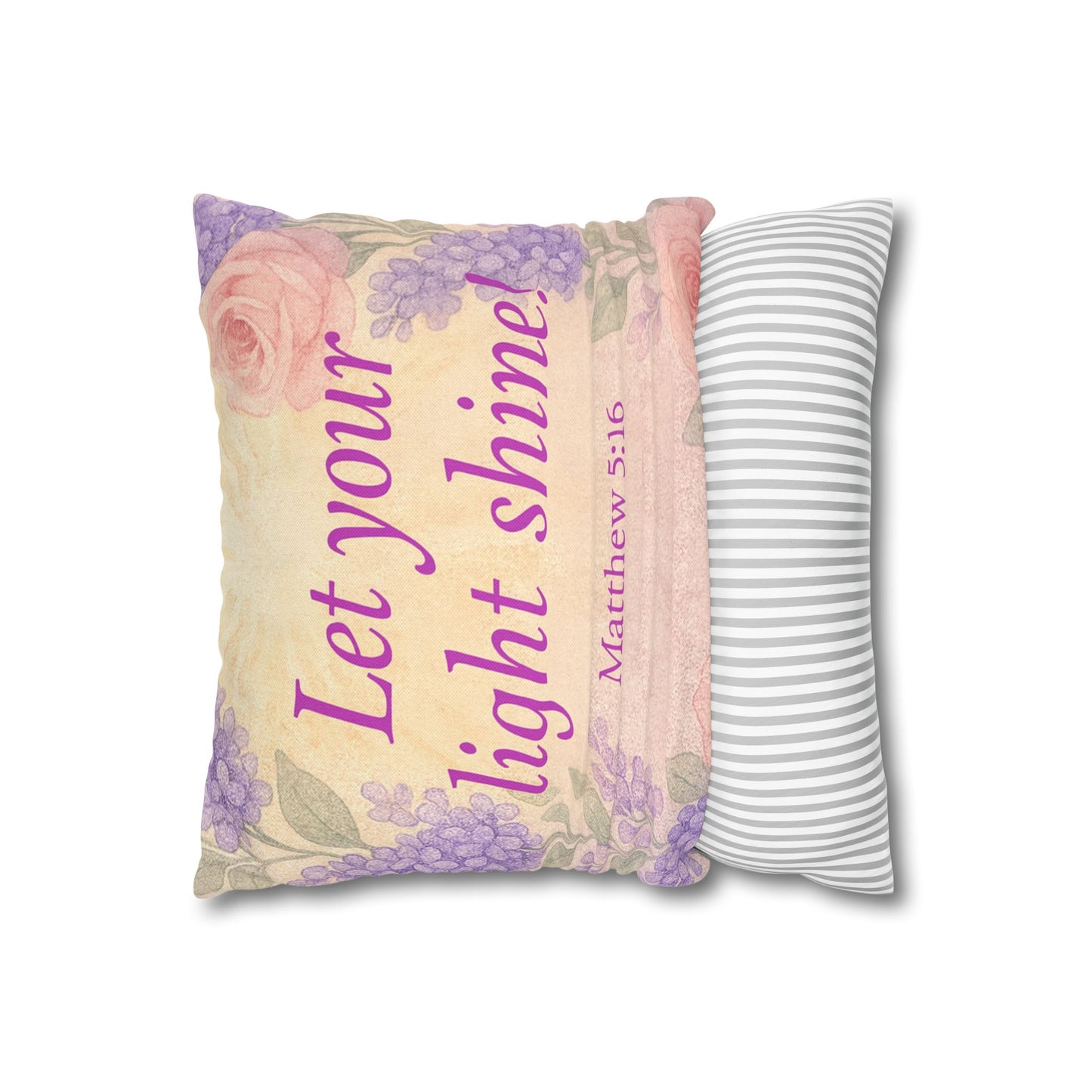 ‘Let Your Light Shine!’ Inspirational Pillowcase