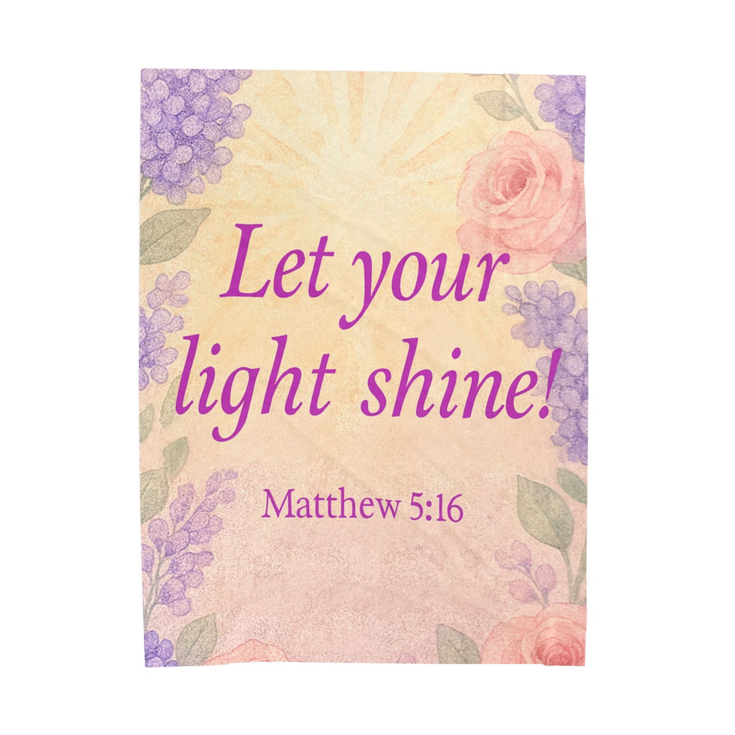 Plush Blanket, 'Let Your Light Shine!’, Matthew 5:16, Christian Inspirational Home Decor